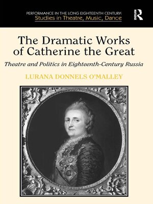 cover image of The Dramatic Works of Catherine the Great